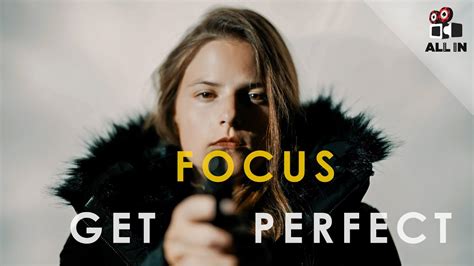 How To Get Perfect Focus For Cinematic Video Youtube