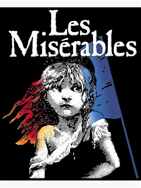 "Les Miserables - Les Misérables" Poster for Sale by SpryFlinch | Redbubble