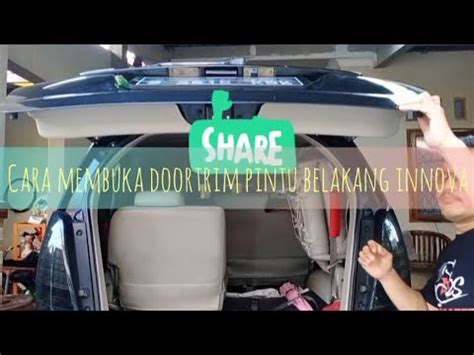 Cara Membuka Door Trim Doortrim Pintu Bagasi Belakang Toyota Kijang