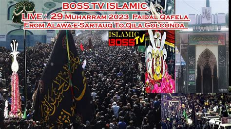 ᴴᴰLIVE BOSS TV ISLAMIC Paidal Qafela 2023 From Alawa E Sartauq To Qila