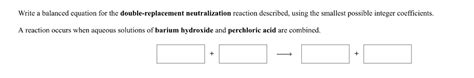 SOLVED: Write balanced equation for the double-replacement ...