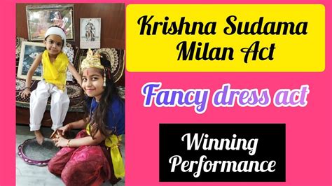 Krishna Sudama Act For Fancy Dress Competitionsudama Fancy Dress