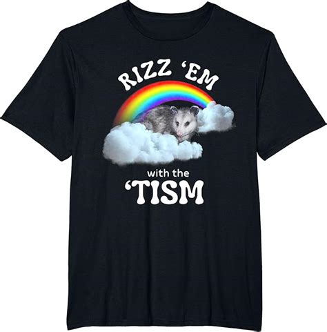 Autism Funny Rizz Em With The Tism Meme Autistic Opossum T Shirt