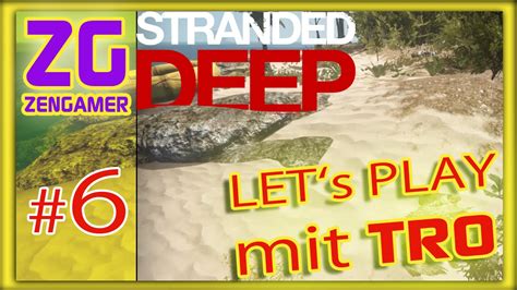 Let S Play Stranded Deep Also Feuer Haben Wir Gen Gend Pc