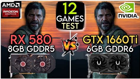 Rx 580 Vs Gtx 1660 Ti Test In 12 Games Which Is Perform Best