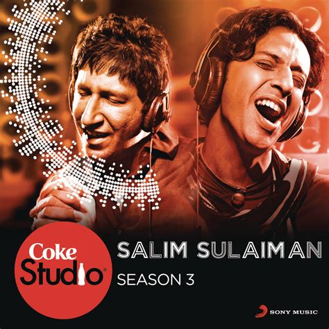 Salim-Sulaiman - Coke Studio @ MTV Season 3: Episode 4 Lyrics and ...