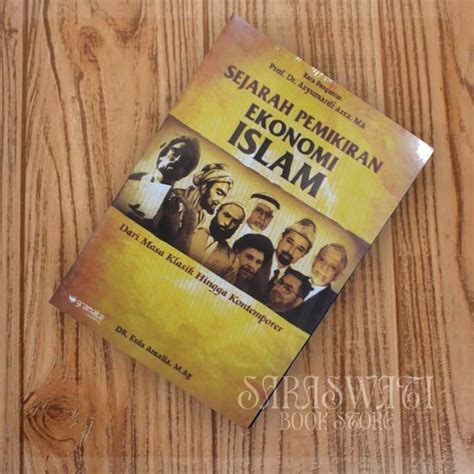 Jual Sejarah Pemikiran Ekonomi Islam By Dr Euis Amalia Shopee Indonesia