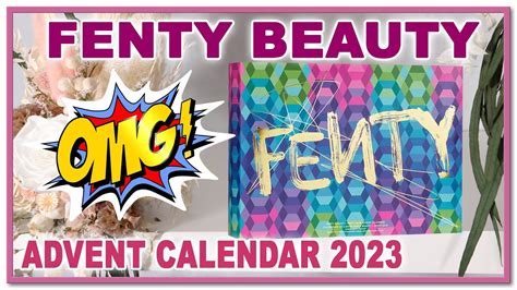 WHAT S INSIDE FENTY BEAUTY ADVENT CALENDAR 2023 Hit Or Miss YouTube