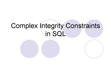 Ppt Complex Integrity Constraints In Sql Powerpoint Presentation