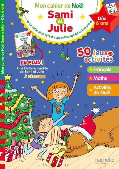 Sami Et Julie Mon cahier de Noël avec Sami et Julie Sandra Lebrun