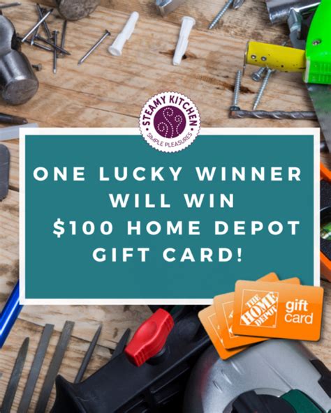 100 Home Depot Gift Card Giveaway Steamy Kitchen Recipes Giveaways