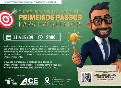 CURSO PRESENCIAL GRATUITO PRIMEIROS PASSOS PARA EMPREENDER ACE Diadema