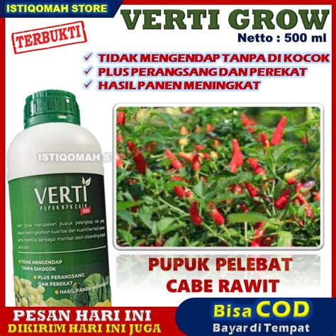 Pupuk NPK Cair VERTI GROW 500ml Obat Pelebat Buah Cabe Rawit Obat