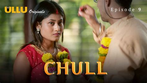 Chull Part 3 Ullu Originals Hindi XXX Web Series Ep 9 Indian Porn Videos