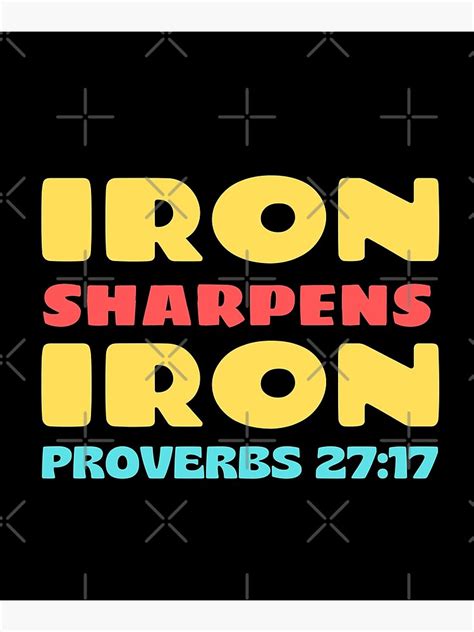 "Iron Sharpens Iron | Bible Verse Typography" Poster for Sale by BibleCreations | Redbubble