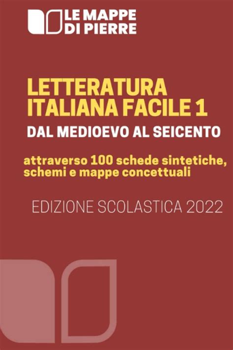 Letteratura Italiana Facile 1 - Le Mappe di Pierre