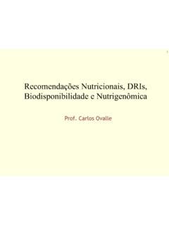 Recomendações Nutricionais DRIs Biodisponibilidade e recomenda