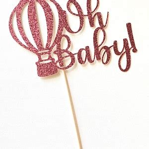 Oh Baby Cake Topper Hot Air Balloon Baby Shower Hot Air Balloon Cake