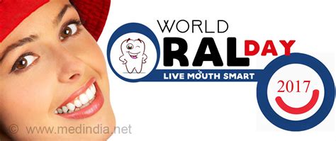 World Oral Health Day 2017 “live Mouth Smart” An Exclusive Interview