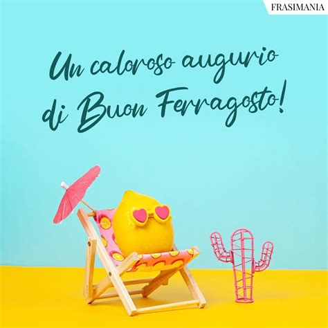 Auguri Di Buon Ferragosto Le Frasi Pi Belle Con Immagini