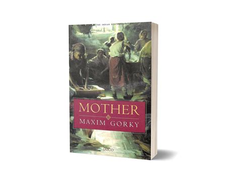 The Mother By Maxim Gorky