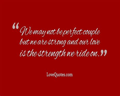 We Are Strong - Love Quotes