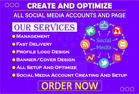 Perfect Set Up Create And Optimize All Social Media Accounts And Page