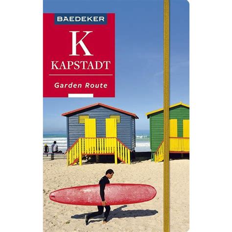 Baedeker Reisef Hrer Kapstadt Winelands Garden Route Von Sorges