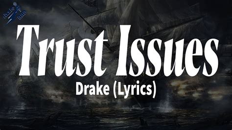 Drake - Trust Issues (Lyrics) - YouTube Music