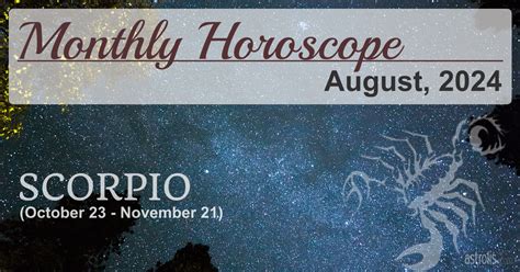 Scorpio Monthly Horoscope For August