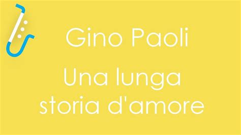 Una Lunga Storia D Amore Gino Paoli YouTube