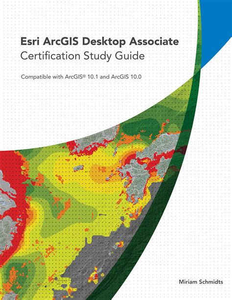 Esri Press Publishes Study Guide For Arcgis Desktop Certification