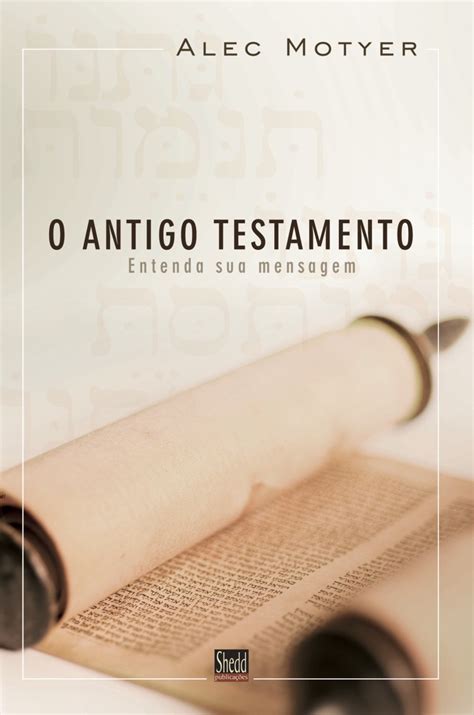 O Antigo Testamento