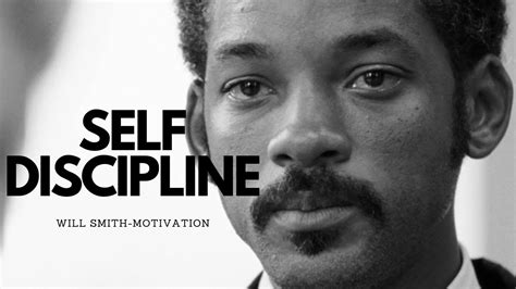 Self Discipline Will Smith Motivational Speech Youtube