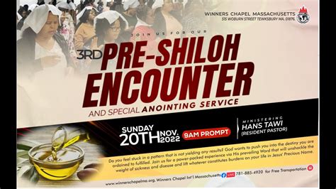 Pre Shiloh Encounter Anointing Service Winners Chapel