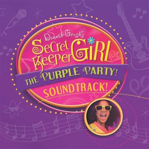 Secret Keeper Girl Live Secret Keeper Girl The Purple Party Tour Soundtrack Lyrics And