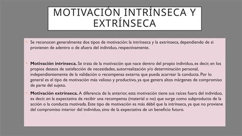 La Motivacion Tipos De Motivacion Y Caracteristicas Ppt