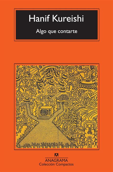 Algo Que Contarte Cm Kureishi Hanif Mx Libros