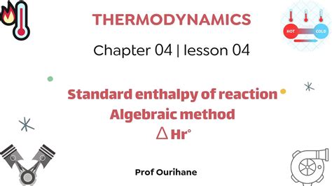 Chimie 02 chapter 04 4 la méthode algébrique pour calculer Hr