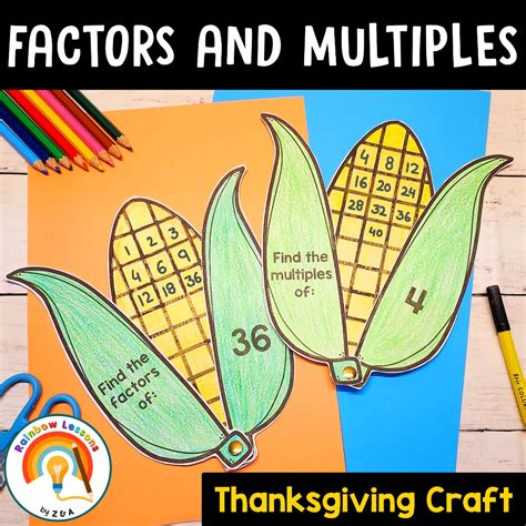 Thanksgiving Math Craftivity Factors And Multiples Game Thanksgiving Crafts Made By Teachers