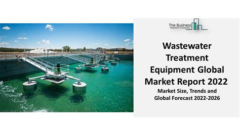 Ppt Wastewater Treatment Equipment Market Future Trends Top