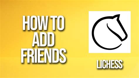 How To Add Friends Lichess Tutorial YouTube