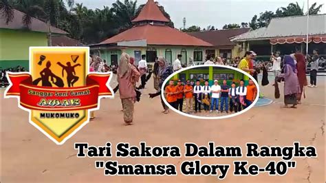 Tari Sakora Dalam Perayaan Hut Sma Negeri Mukomuko Yang Ke Youtube