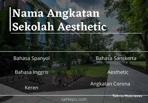 400 Nama Angkatan Sekolah Pondok Aesthetic Keren And Artinya