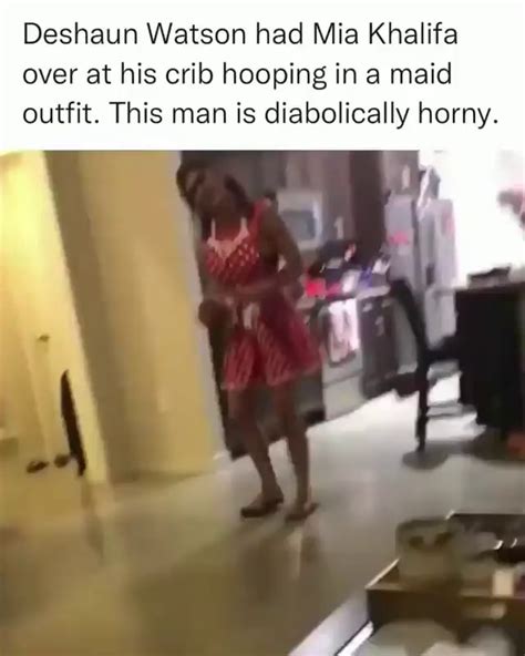 Deshaun Watson Had Mia Khalifa Over At His Crib Hooping In A Maid