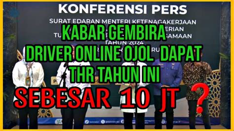 KABAR GEMBIRA DRIVER ONLINE OJOL DAPAT THR TAHUN INI SEBESAR 10 JT