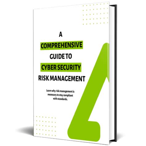 A Comprehensive Guide To Cyber Security Risk Management