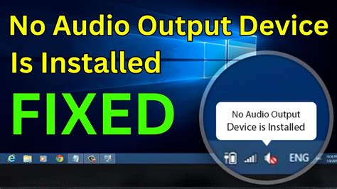 How To Fix No Audio Output Device Is Installed On Windows 11 10 8 7