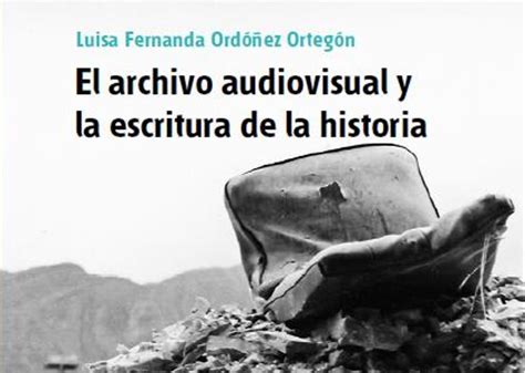 El Centro de Documentación y Memoria recomienda El archivo audiovisual