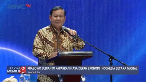 Mnc Forum Ke Prabowo Subianto Paparkan Masa Depan Ekonomi Indonesia